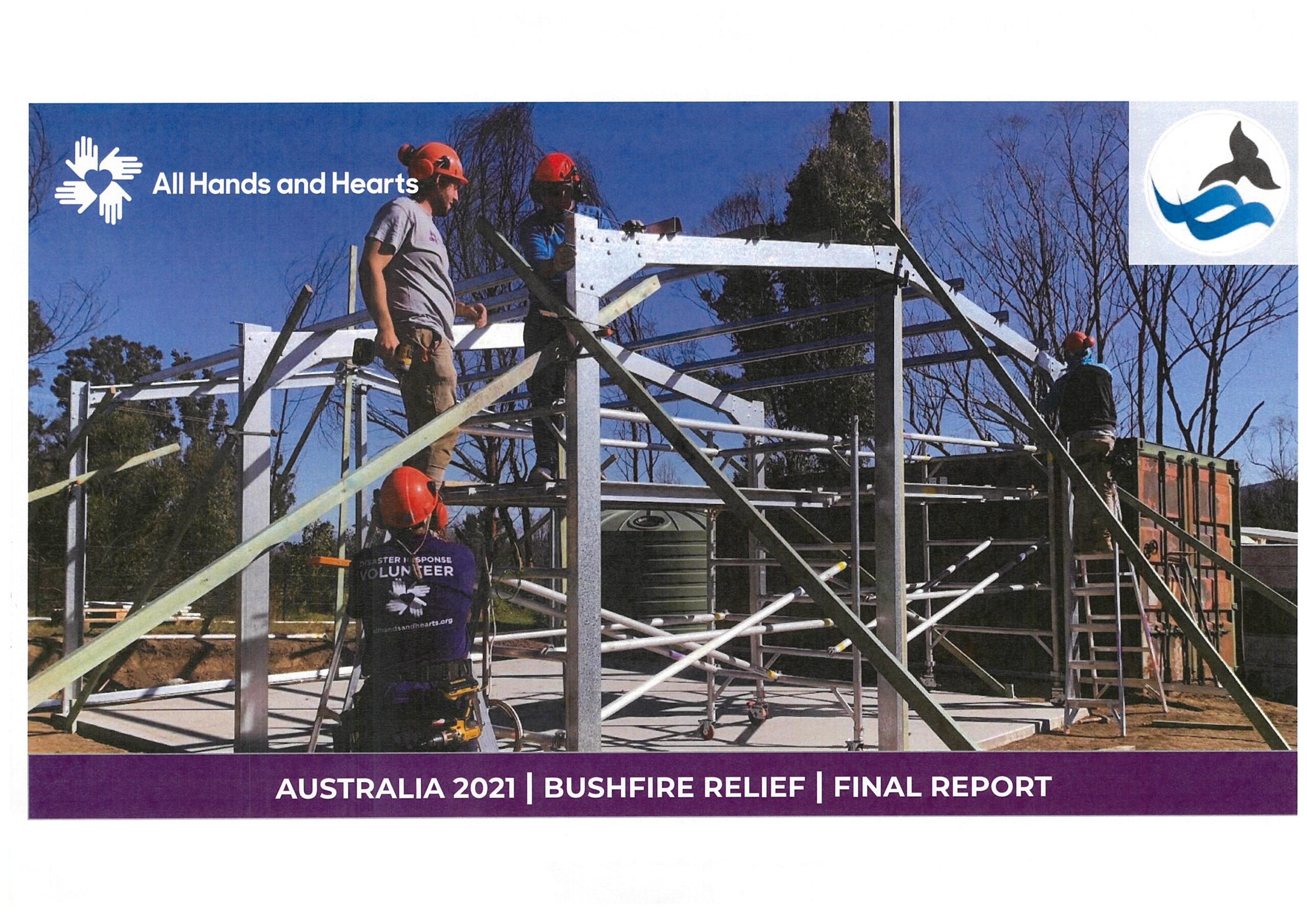 All Hands and Hearts – Australia 2021 – Bushfire Relief – Final Report